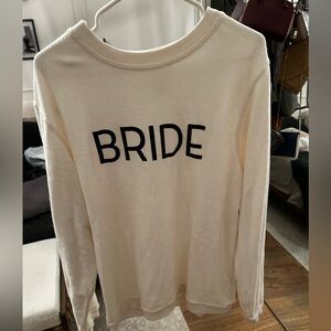 Bride sweatshirt